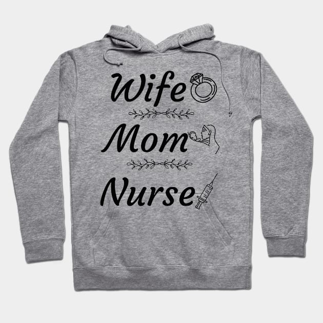 An Exceptional Woman: Wife, Mom, Nurse" Hoodie by Berny34Graphics